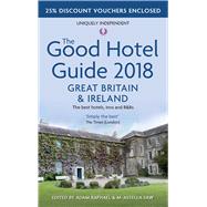 The Good Hotel Guide 2018