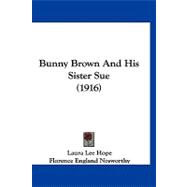 Bunny Brown and His Sister Sue
