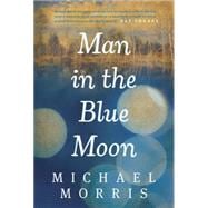 Man in the Blue Moon