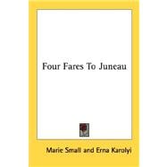 Four Fares to Juneau