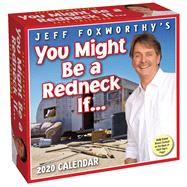 Jeff Foxworthy's You Might Be a Redneck If... 2020 Calendar