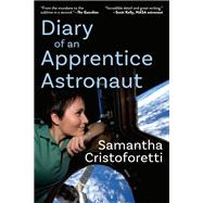 Diary of an Apprentice Astronaut