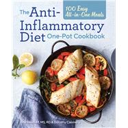 The Anti-inflammatory Diet One-pot Cookbook