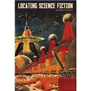 Locating Science Fiction
