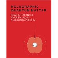 Holographic Quantum Matter