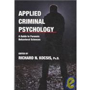Applied Criminal Psychology