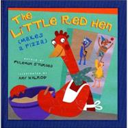 The Little Red Hen (Makes a Pizza) [Modern Gems Edition]