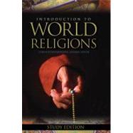 Introduction To World Religions Study Edition with Companion Study Guide