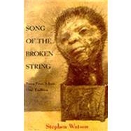 Song of the Broken String