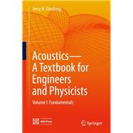 Acoustics-A Textbook for Engineers and Physicists