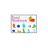 Pastel Workbook
