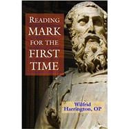 Reading Mark for the First Time