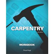 Workbook for Vogt's Carpentry, 6th
