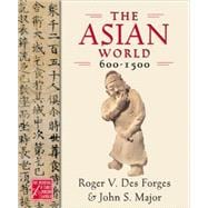 The Asian World, 600-1500,9780195178432