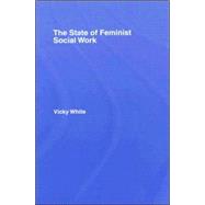 The State of Feminist Social Work