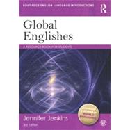 Global Englishes: A Resource Book for Students