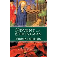 Advent and Christmas With Thomas Merton