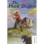 Hunt Begins, The The Great Hunt, Volume 1