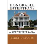 Honorable Intentions