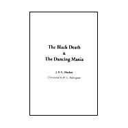 The Black Death & the Dancing Mania