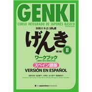 GENKI: Curso integrado de japonés básico 2 [Tercera edición] Versión en español. Cuaderno de ejercicios