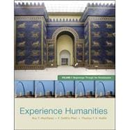 Experience Humanities Volume 1: Beginnings Through the Renaissance with Connect Access Card