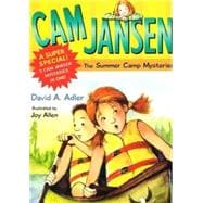 Cam Jansen/Summer Camp Myst A Super Special : The Summer Camp Mysteries