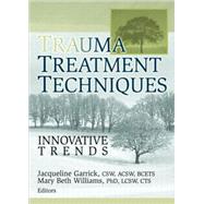 Trauma Treatment Techniques: Innovative Trends
