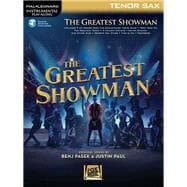 The Greatest Showman Instrumental Play-Along Series for Tenor Sax