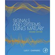 Signals and Systems using MATLAB, 2nd Edition