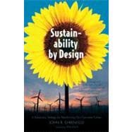 Sustainability by Design : A Subversive Strategy for Transforming Our Consumer Culture