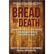 Bread or Death
