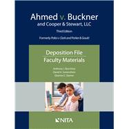 Ahmed v. Buckner and Cooper & Stewart, LLC Deposition File, Faculty Materials