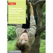 Children and Young People's Workforce Level 3 Diploma Candidate Handbook