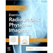 Evolve Resources for Essentials of Radiographic Physics and Imaging