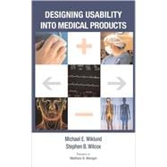 Designing Usability into Medical Products