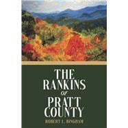 The Rankins of Pratt County