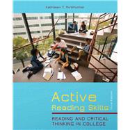 Active Reading Skills Reading and Critical Thinking in College