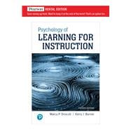 Psychology of Learning For Instruction [Rental Edition]
