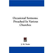 Occasional Sermons : Preached in Various Churches