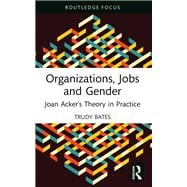 Organizations, Jobs and Gender book cover, ISBN 9781003588436