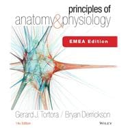 Principles of Anatomy and Physiology, EMEA Edition