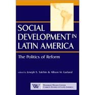 Social Development in Latin America: The Politics of Reform