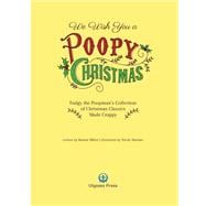 We Wish You a Poopy Christmas