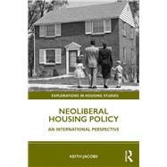 Neo-liberal Housing Policy: An International Perspective
