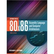 Introduction to 80x86 Assembly Language and Computer Architecture