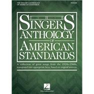 The Singer's Anthology of American Standards Tenor Edition