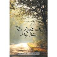 The Light Unto My Path