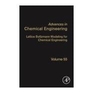 Lattice Boltzmann Modeling for Chemical Engineering