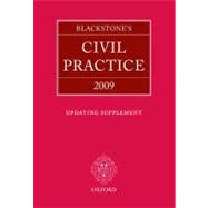 Blackstone's Civil Practice 2009 Updating Supplement